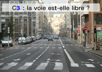 Couverture – C3 : la voie est-elle libre ?