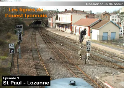 Couverture – Les lignes de l’Ouest lyonnais – Épisode 1 : Saint-Paul – Lozanne