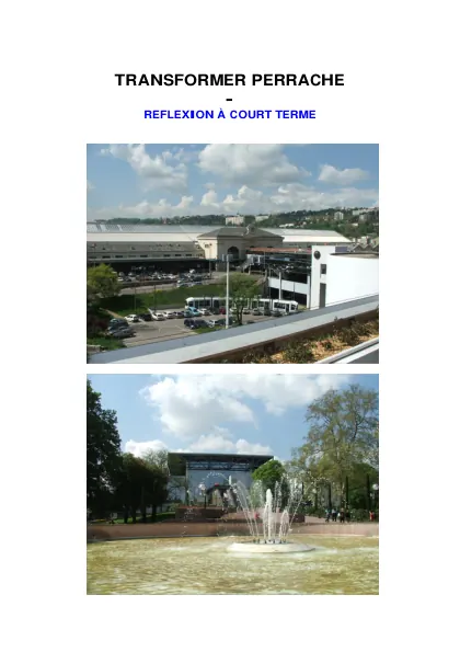 Couverture – Transformer Perrache : réflexion à court terme